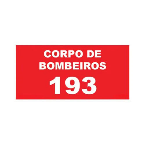 Placa Corpo de Bombeiros 193 Fotoluminescente Certificada 12x24cm