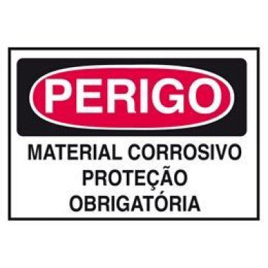 Placa de Perigo - Material Corrosivo - Proteção Obrigatória