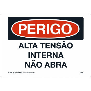 Placa de Perigo - Alta Tensão Interna Não Abra