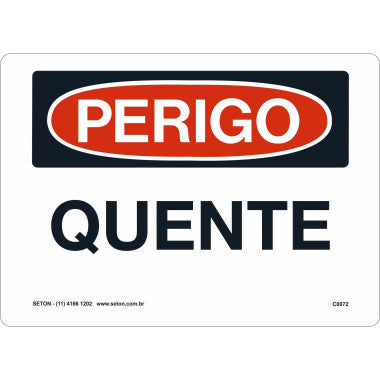 Placa de Perigo Quente - Sinalização de Risco