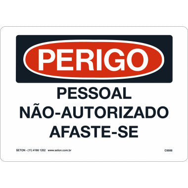 Placa de Sinalização de Perigo - Acesso Restrito a Pessoal Autorizado