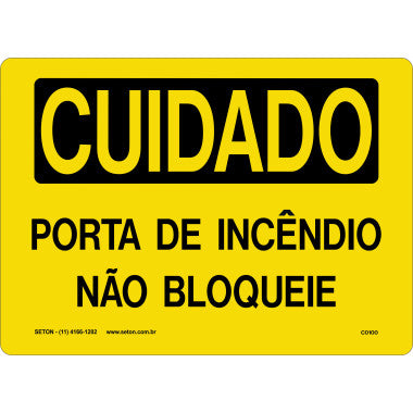 Placa de Sinalização: Cuidado - Porta de Incêndio Não Bloqueie