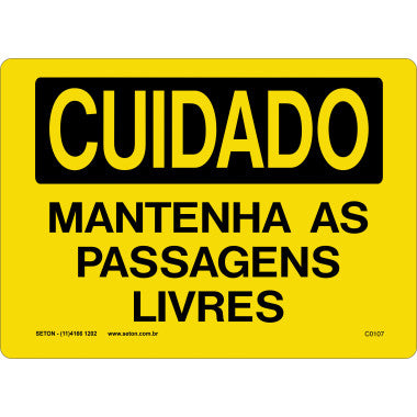 Placa de Sinalização: Mantenha as Passagens Livres