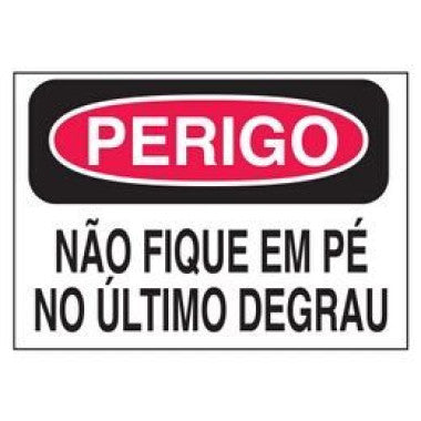 Etiqueta de Perigo - Não Fique em Pé no Último Degrau