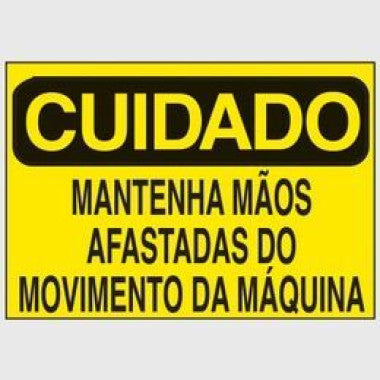Etiqueta de Cuidado: Mantenha Mãos Afastadas da Máquina