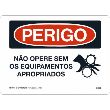 Placa de Sinalização de Perigo - Equipamentos Necessários