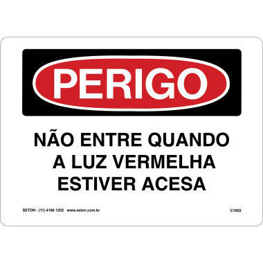 Placa de Sinalização - Não Entre com Luz Vermelha Acesa
