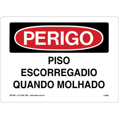 Placa de Sinalização - Piso Escorregadio Quando Molhado