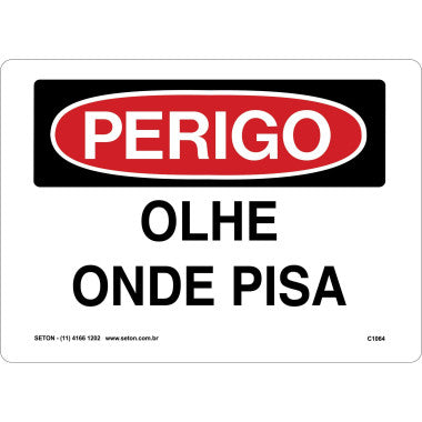 Placa de Perigo - Olhe Onde Pisa para Sinalização de Riscos