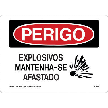 Placa de Sinalização de Perigo - Explosivos, Mantenha-se Afastado