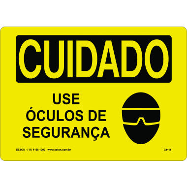 Placa de Sinalização: Cuidado Use Óculos de Segurança