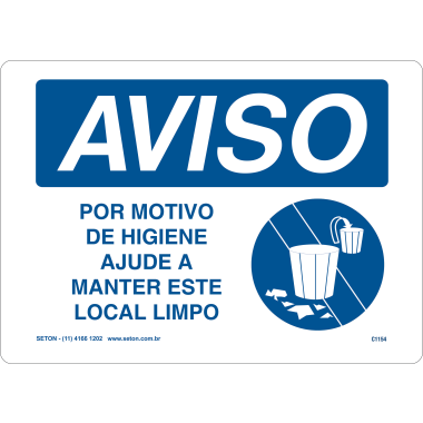 Placa de Aviso: Mantenha Este Local Limpo por Motivo de Higiene