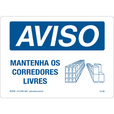 Placa de Aviso: Mantenha os Corredores Livres