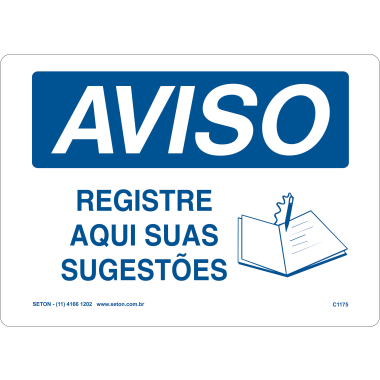 Placa de Aviso: Registre Aqui Suas Sugestões