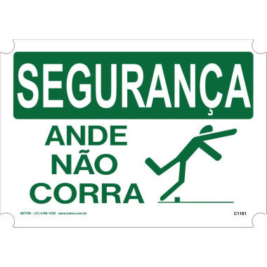 Placa de Segurança - Ande Não Corra