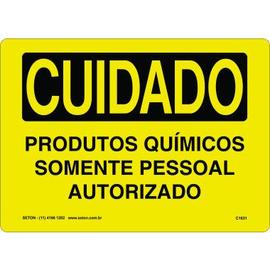 Placa de Sinalização Cuidado - Produtos Químicos Autorizados