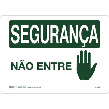 Placa de Segurança - Proibido Entrar