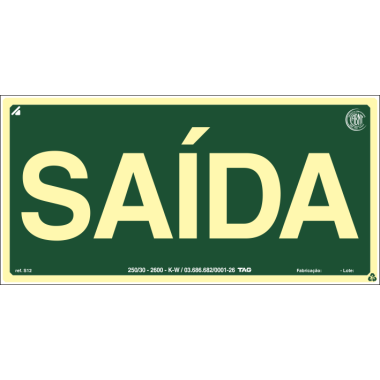Placa Fotoluminescente S12 - Sinalização de Rota de Fuga 40x20cm