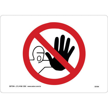 Placa Proibida a Entrada - Símbolo Internacional