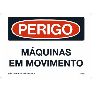 Placa de Sinalização de Perigo - Máquinas em Movimento