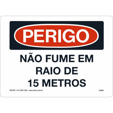 Placa de Sinalização de Perigo: Não Fume em Raio de 15 Metros