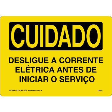 Placa de Cuidado: Desligue a Corrente Elétrica Antes do Serviço