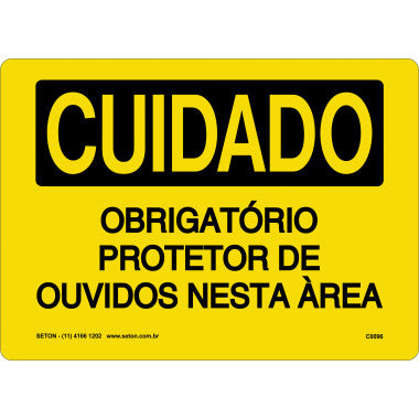 Placa de Sinalização: Cuidado com Protetor de Ouvidos Necessário