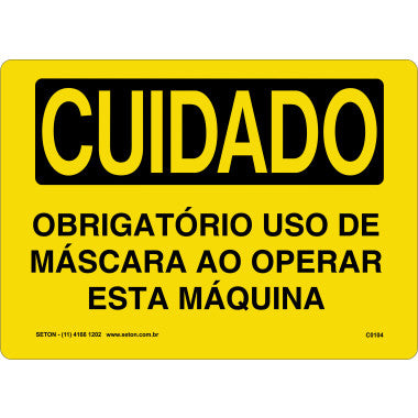 Placa de Sinalização: Uso Obrigatório de Máscara na Operação