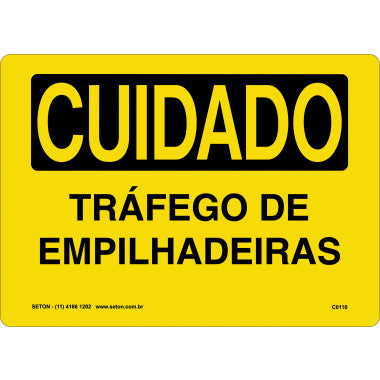 Placa de Sinalização Cuidado Tráfego de Empilhadeiras