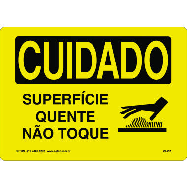 Placa de Sinalização: Cuidado Superfície Quente Não Toque