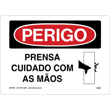 Placa de Perigo - Cuidado com as Mãos