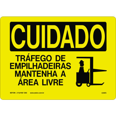 Placa de Sinalização: Cuidado com Tráfego de Empilhadeiras