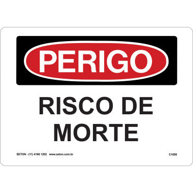 Placa de Perigo - Risco de Morte para Sinalização