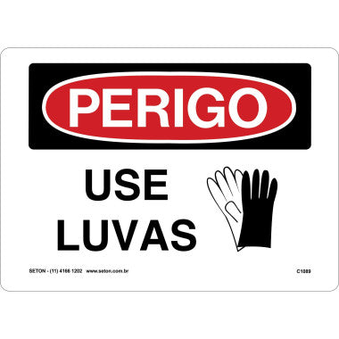 Placa de Perigo - Uso de Luvas para Segurança no Trabalho