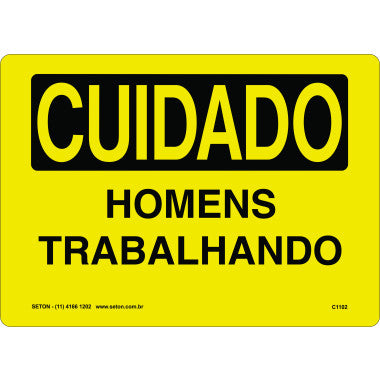 Placa de Sinalização Cuidado: Homens Trabalhando