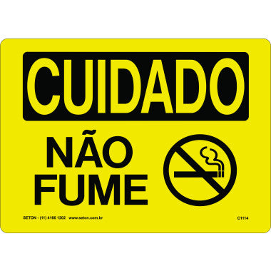 Placa de Sinalização: Cuidado Não Fume