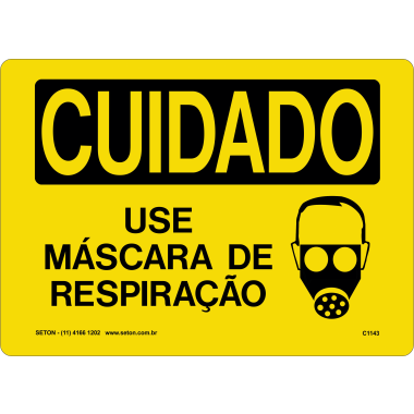 Placa de Sinalização: Cuidado - Use Máscara de Respiração
