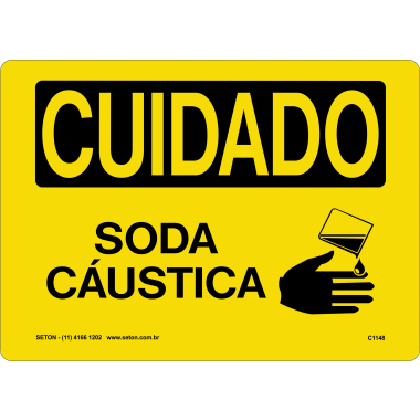 Placa de Sinalização CUIDADO - Soda Cáustica