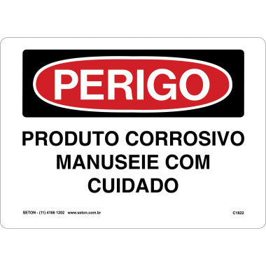 Placa de Sinalização - Produto Corrosivo, Manuseie com Cuidado