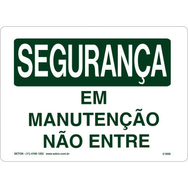 Placa de Segurança: Em Manutenção - Não Entre