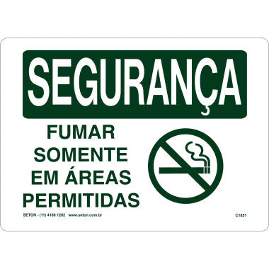 Placa de Segurança: Fumar Somente em Áreas Permitidas