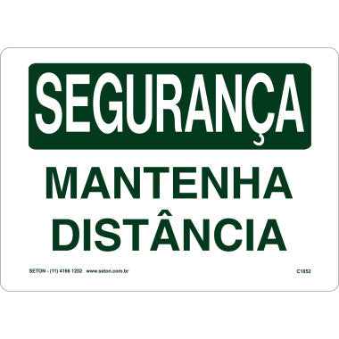 Placa de Segurança - Mantenha Distância para Sinalização
