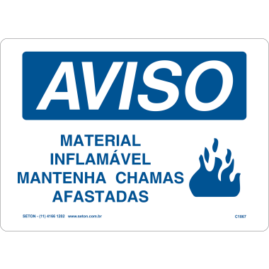 Placa de Aviso: Material Inflamável - Mantenha Chamas Afastadas